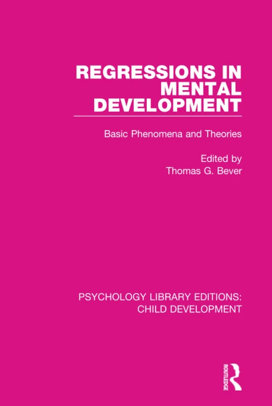 Routledge Regressions in Mental Development - Psychology Book