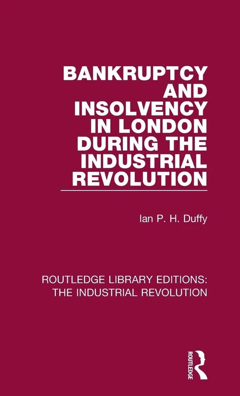 Routledge Bankruptcy and Insolvency in London - History Book