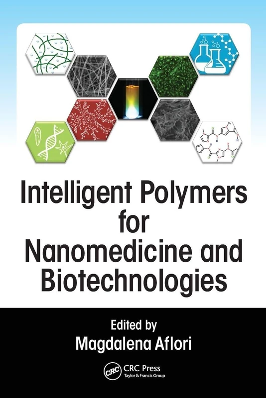 Intelligent Polymers for Nanomedicine and Biotechnologies