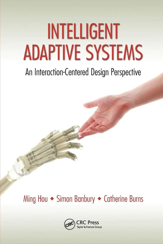 Intelligent Adaptive Systems: An Interaction-Centered Design Perspective