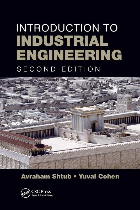 Introduction to Industrial Engineering (Systems Innovation Book Series)