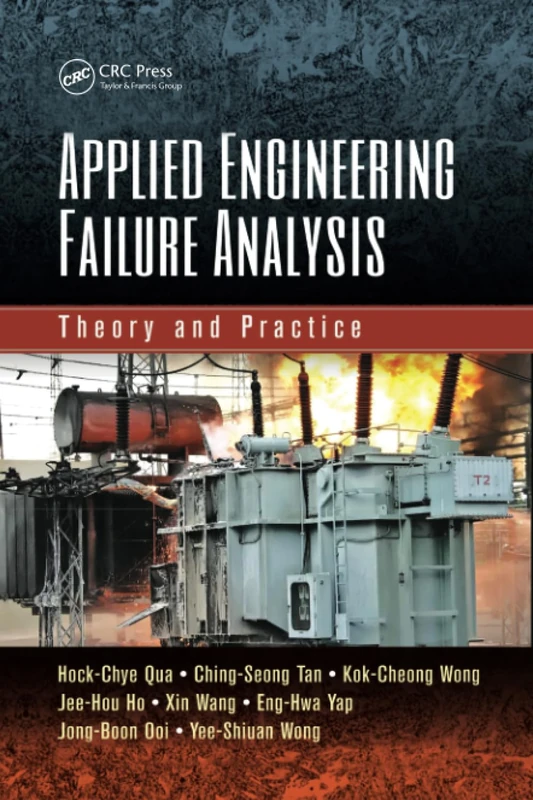 Applied Engineering Failure Analysis: Theory and Practice