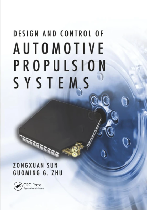 Design and Control of Automotive Propulsion Systems