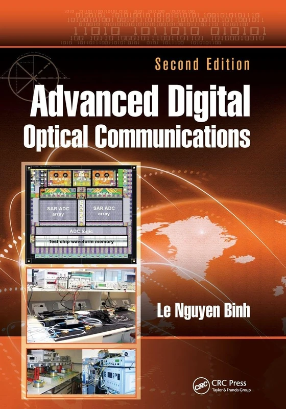 Advanced Digital Optical Communications: Optical Communications (Optics and Photonics)