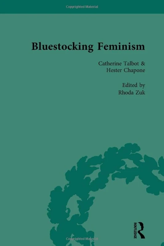 Bluestocking Feminism, Volume 3: Writings of the Bluestocking Circle, 1738-93