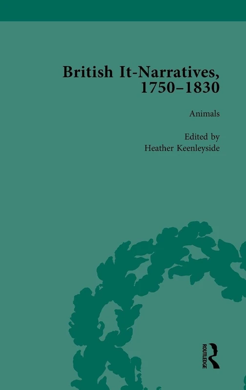 Routledge British It-Narratives, 1750-1830, Volume 2 Book
