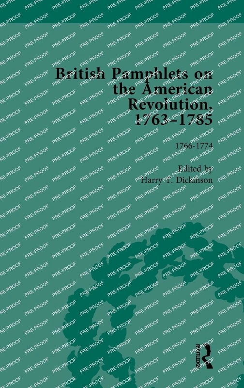Routledge British Pamphlets on the American Revolution Vol 2