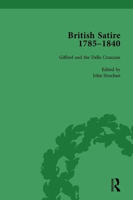 Routledge British Satire, 1785-1840, Volume 4 - Verse Satire