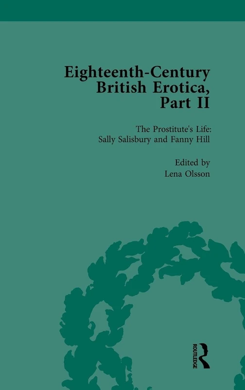 Eighteenth-Century British Erotica, Part II vol 4