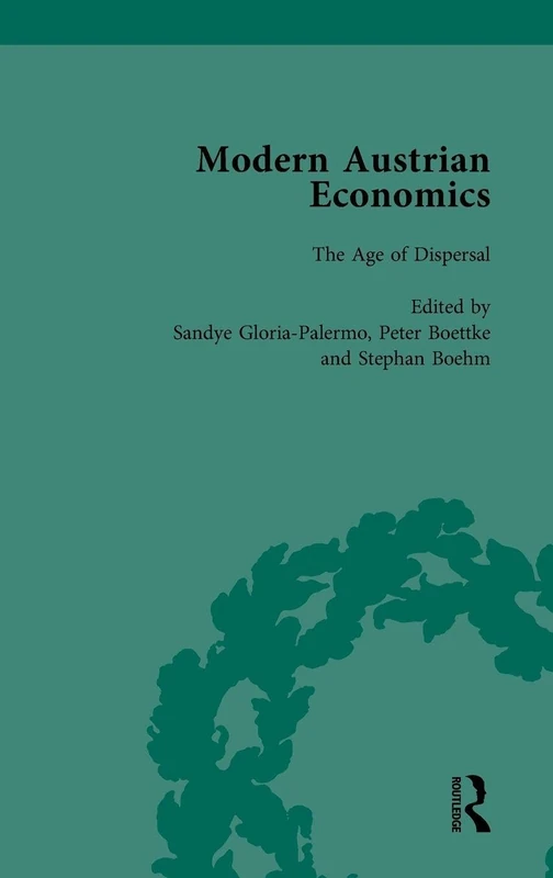 Routledge Modern Austrian Economics Vol 2 - Academic Text