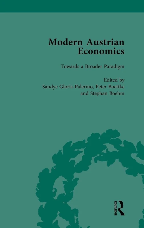 Routledge Modern Austrian Economics Vol 3 - Academic Text