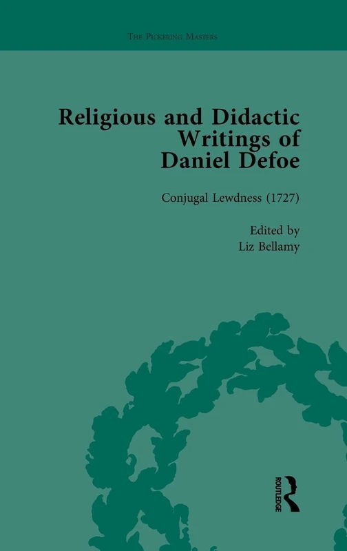 Routledge Religious and Didactic Writings of Daniel Defoe, Vol 5
