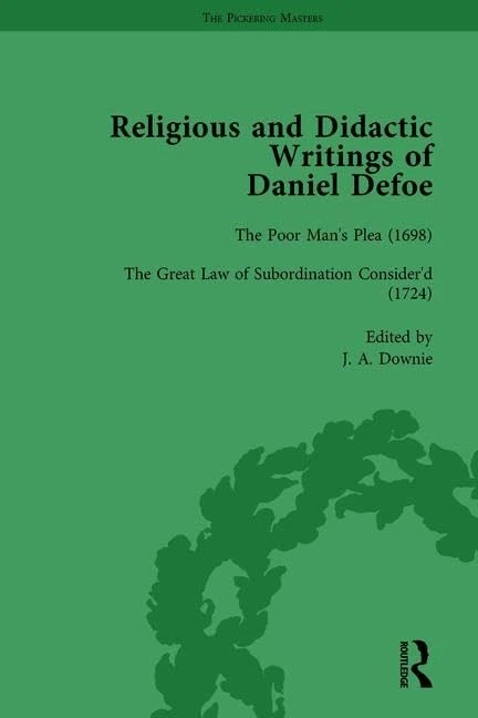 Routledge - Religious and Didactic Writings of Daniel Defoe, Vol 6