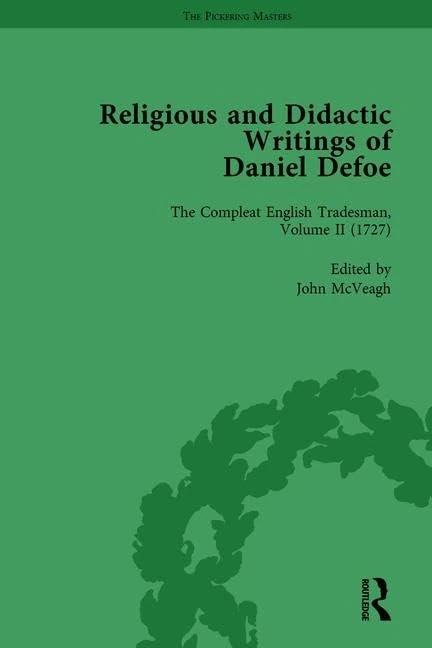 Routledge Religious and Didactic Writings of Daniel Defoe Vol 8