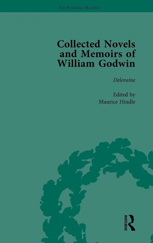 The Collected Novels and Memoirs of William Godwin Vol 8