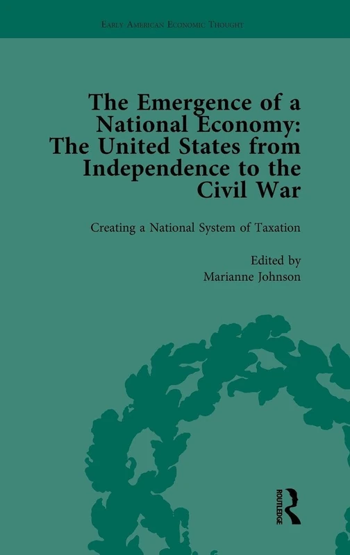 Routledge - The Emergence of a National Economy Vol 2