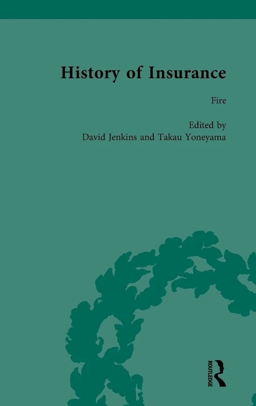 The History of Insurance Vol 1