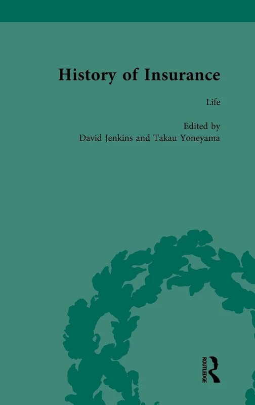 The History of Insurance Vol 6