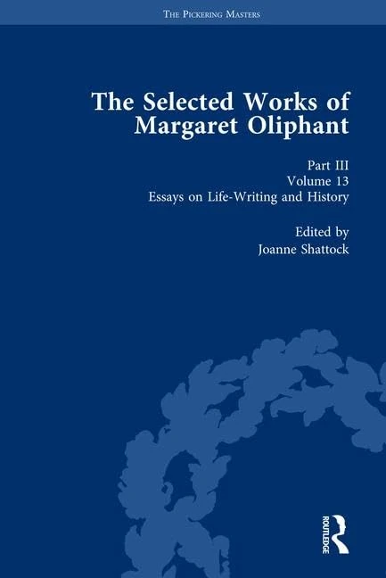 Routledge - Margaret Oliphant Essays on Life-Writing and History
