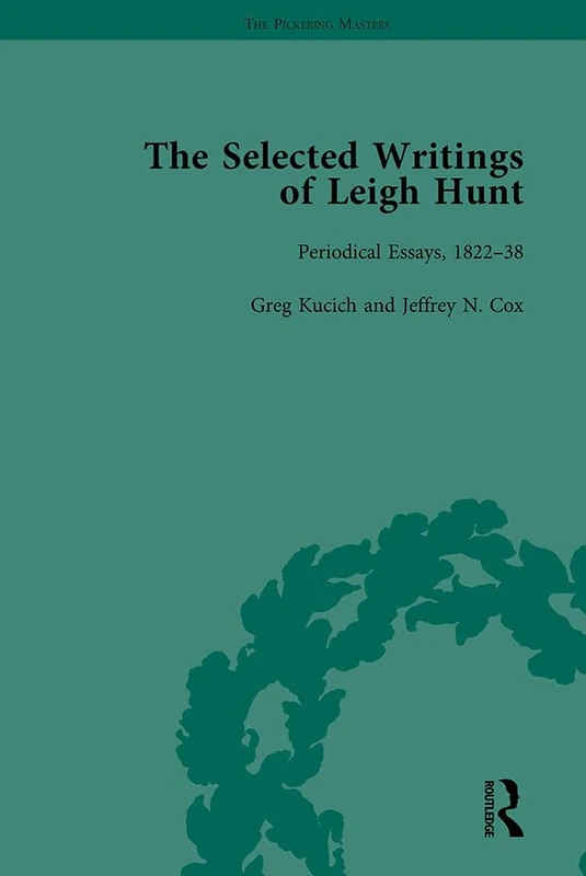 Routledge - The Selected Writings of Leigh Hunt Vol 3 - Image 1