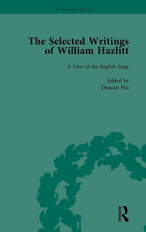Routledge - The Selected Writings of William Hazlitt Vol 3 - Image 1
