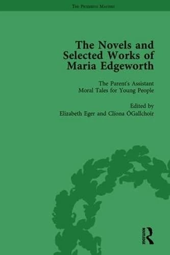The Works of Maria Edgeworth, Part II Vol 10: The Parent’s Assistant Moral Tales for Young People: 2