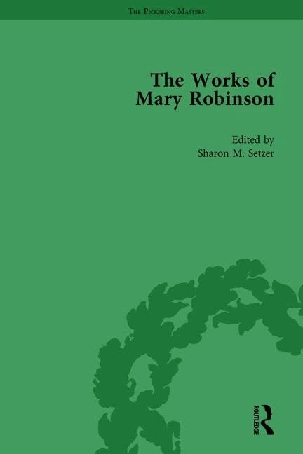 The Works of Mary Robinson, Part I Vol 3: Angelina; A Novel (1796)