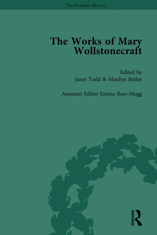 The Works of Mary Wollstonecraft Vol 3: Of the Importance of Religious Opinions