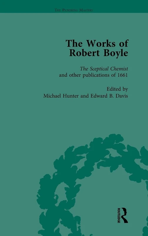 Routledge - The Works of Robert Boyle, Part I Vol 2