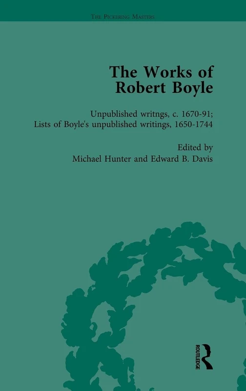 Routledge - The Works of Robert Boyle, Part II Vol 7