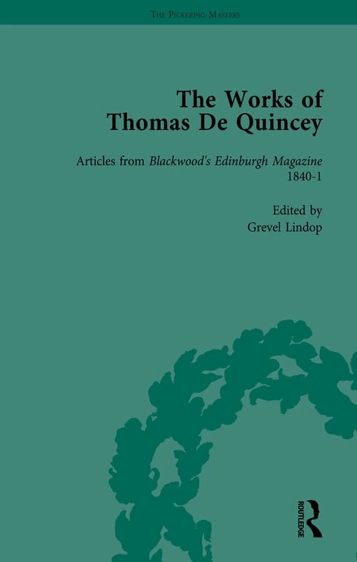 Routledge - The Works of Thomas De Quincey, Part II Vol 12