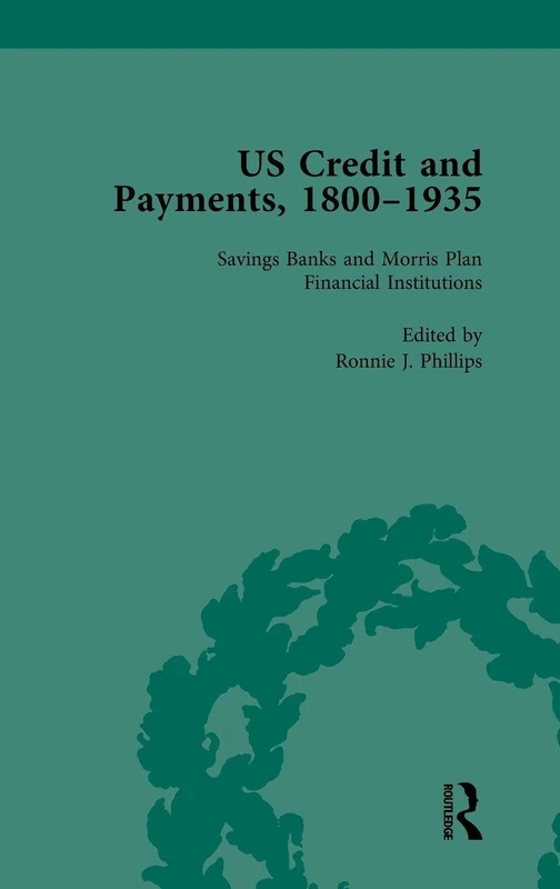 US Credit and Payments, 1800-1935, Part I Vol 3