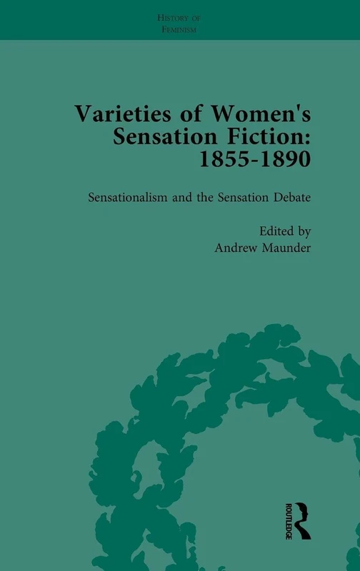Routledge Varieties of Women's Sensation Fiction, 1855-1890 Vol 1