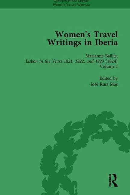 Routledge Women's Travel Writings in Iberia Vol 1 - Book