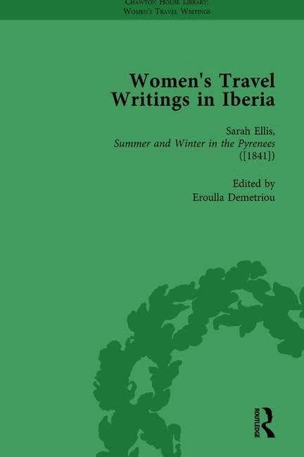Routledge Women's Travel Writings in Iberia Vol 5 - Book