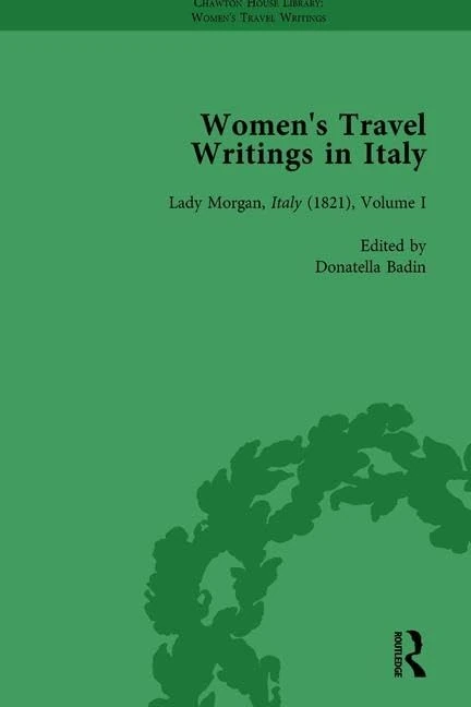 Routledge Women's Travel Writings in Italy, Part II vol 6