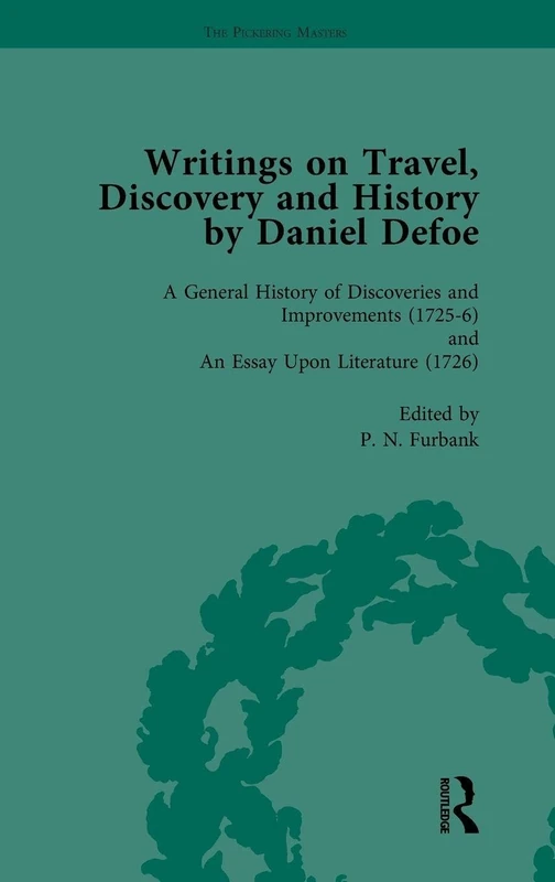 Writings on Travel, Discovery and History by Daniel Defoe, Part I Vol 4