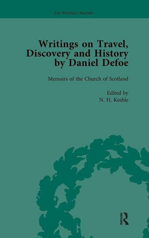 Writings on Travel, Discovery and History by Daniel Defoe, Part II vol 6