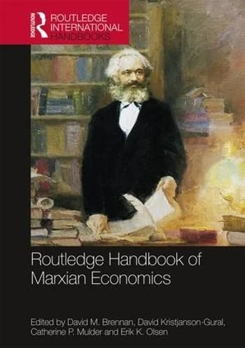Routledge Handbook of Marxian Economics (Routledge International Handbooks)
