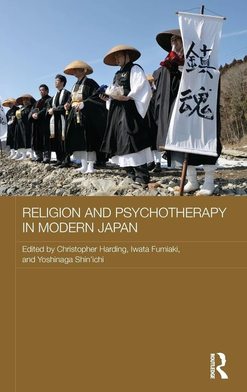 Routledge Religion and Psychotherapy in Modern Japan Book