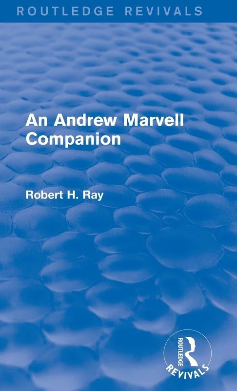 Routledge An Andrew Marvell Companion (Routledge Revivals)