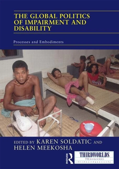 Routledge - Global Politics of Impairment and Disability Book
