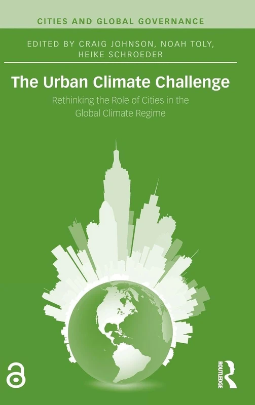 Routledge - The Urban Climate Challenge: Cities and Governance