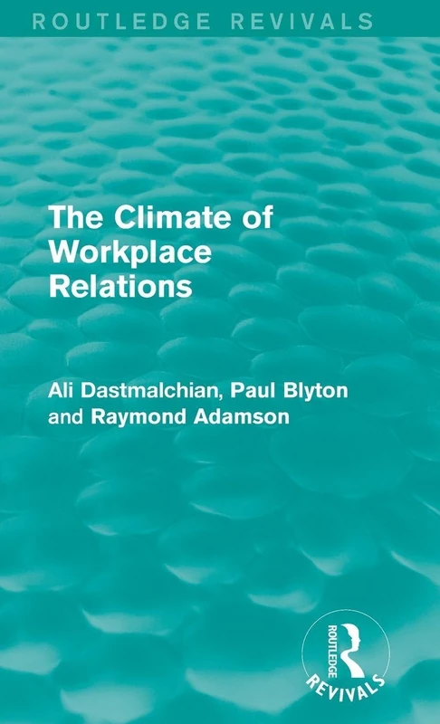Routledge - The Climate of Workplace Relations Book