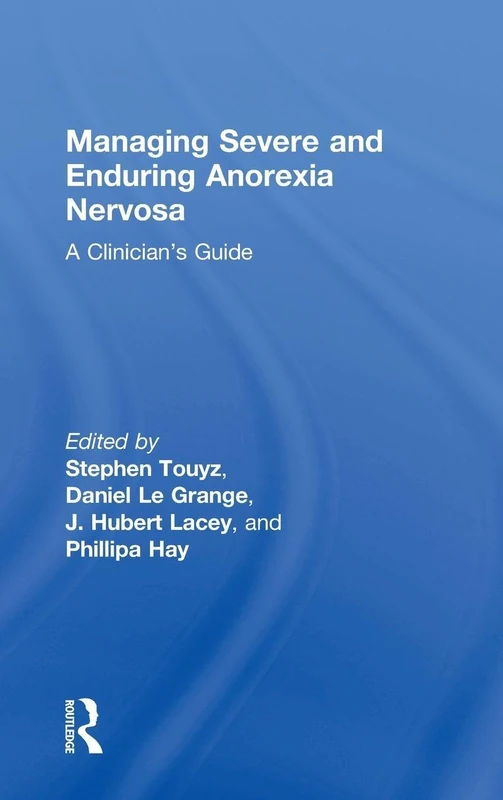 Routledge - Managing Severe and Enduring Anorexia Nervosa Guide