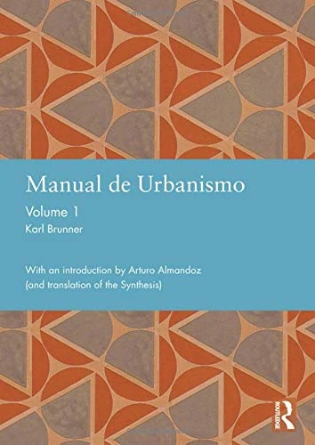 Manual de Urbanismo (Bogota, 1939): Volume 1 (Studies in International Planning History) - Image 1