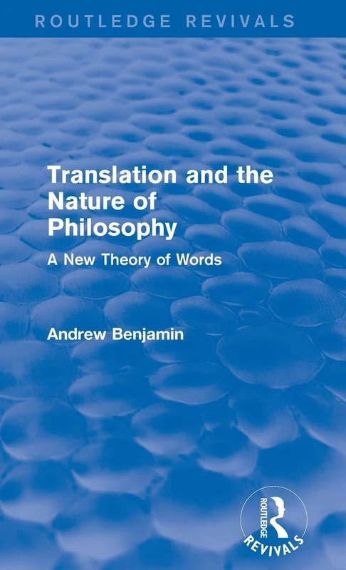 Routledge Translation and the Nature of Philosophy Book
