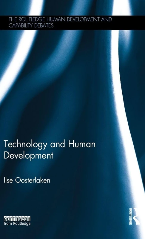Technology and Human Development (The Routledge Human Development and Capability Debates) - Image 1