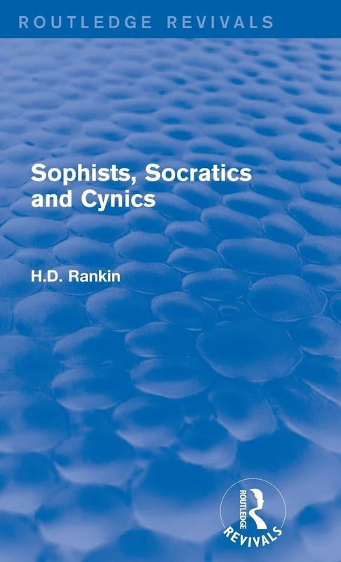 Routledge Sophists, Socratics and Cynics - Ancient History Book