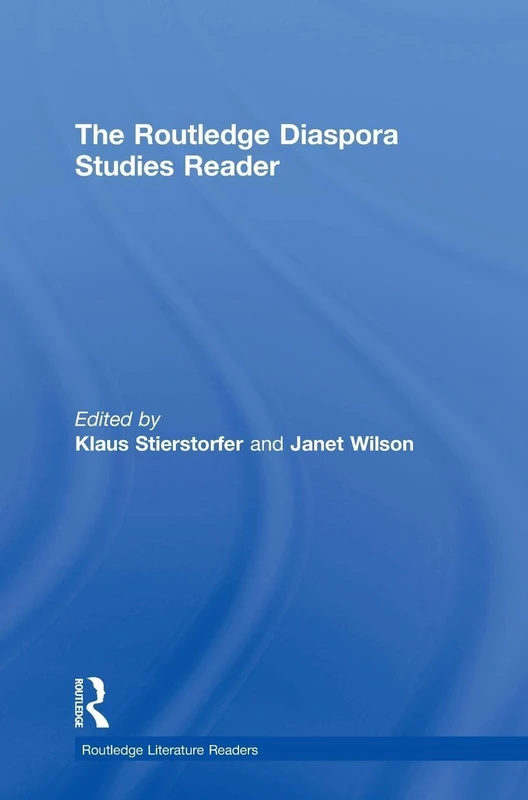 Routledge Diaspora Studies Reader - Academic Research Book